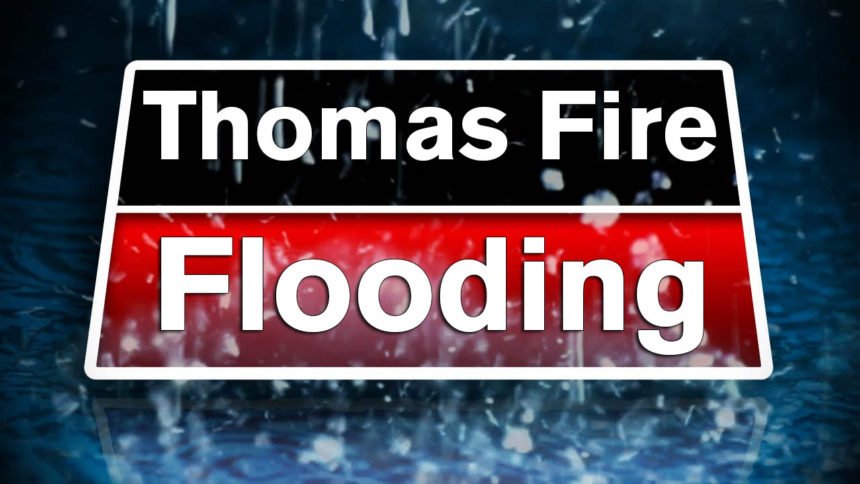 thomas fire floods flooding