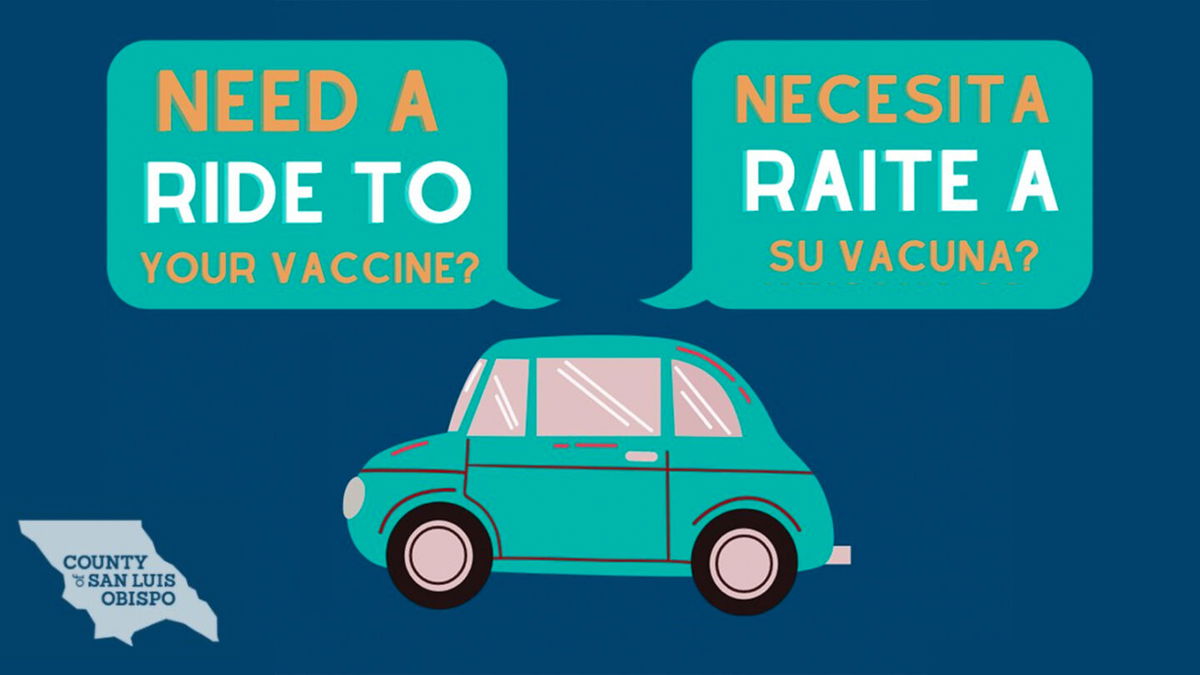 SLO County Public Health is helping people get to their vaccine appointments