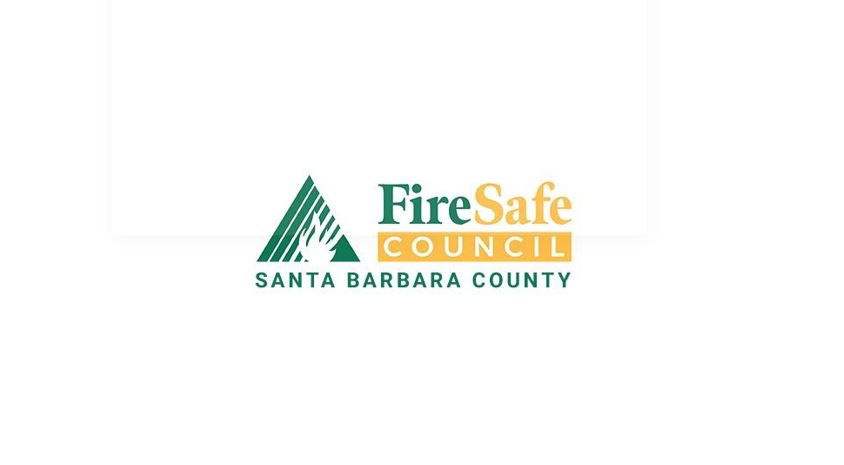 Is Santa Barbara Safe From Fire Santa Barbara County Fire Safe Council granted almost $4 million to