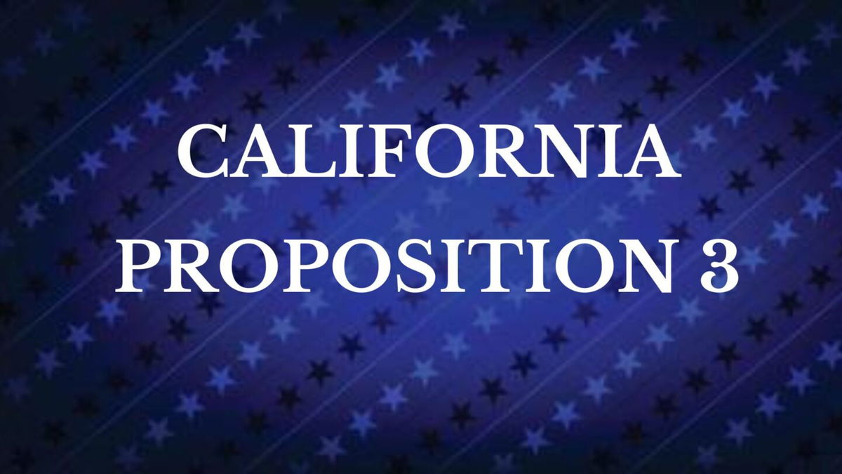 2024 California Ballot Proposition 3 News Channel 312