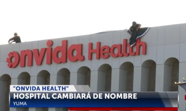 Hospital de Yuma cambia de Nombre