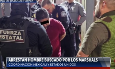 Arrestan en Mexicali a Hombre buscado por los US Marshals