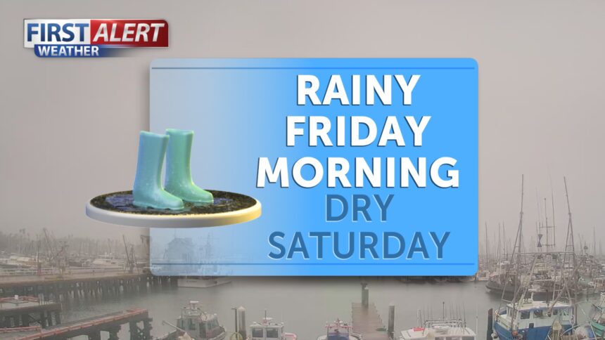 Rainy Friday morning, dry Saturday
