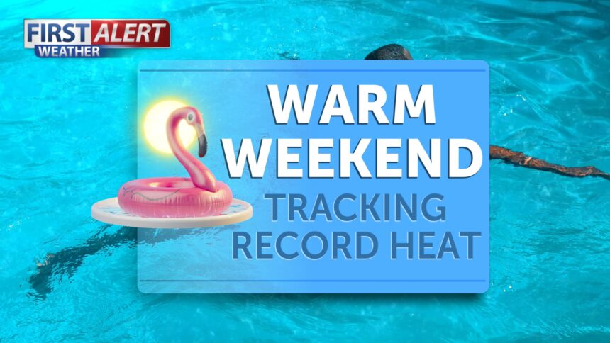 Warm weekend, record heat possible next week