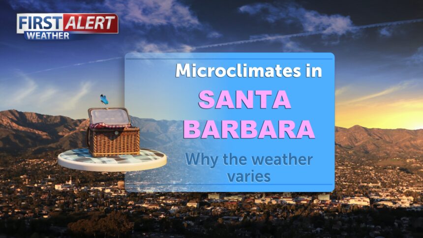 Intricacies of Santa Barbara microclimates